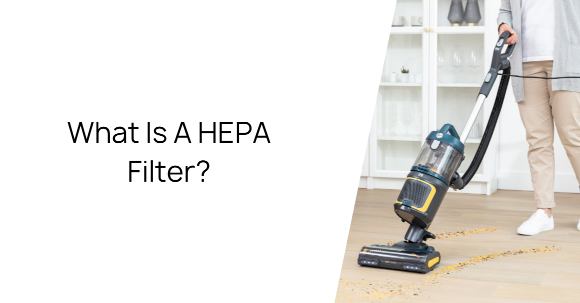 What is a HEPA filter?